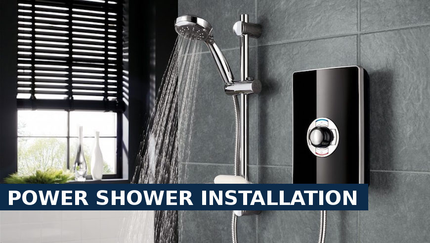 Power shower installation Stratford